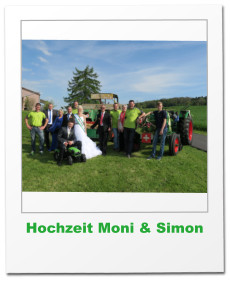Hochzeit Moni & Simon